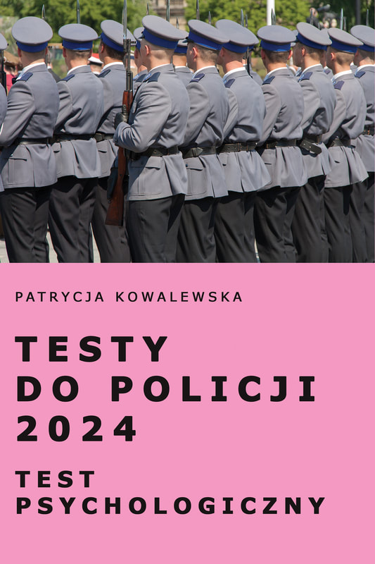 Testy do Policji 2023 Test psychologiczny